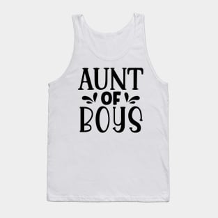 AUNT of boys Tank Top